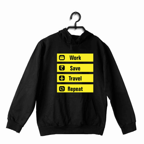 Travel Travel WORK SAVE TRAVEL REPEAT UNISEX HOODIE Sweatshirts